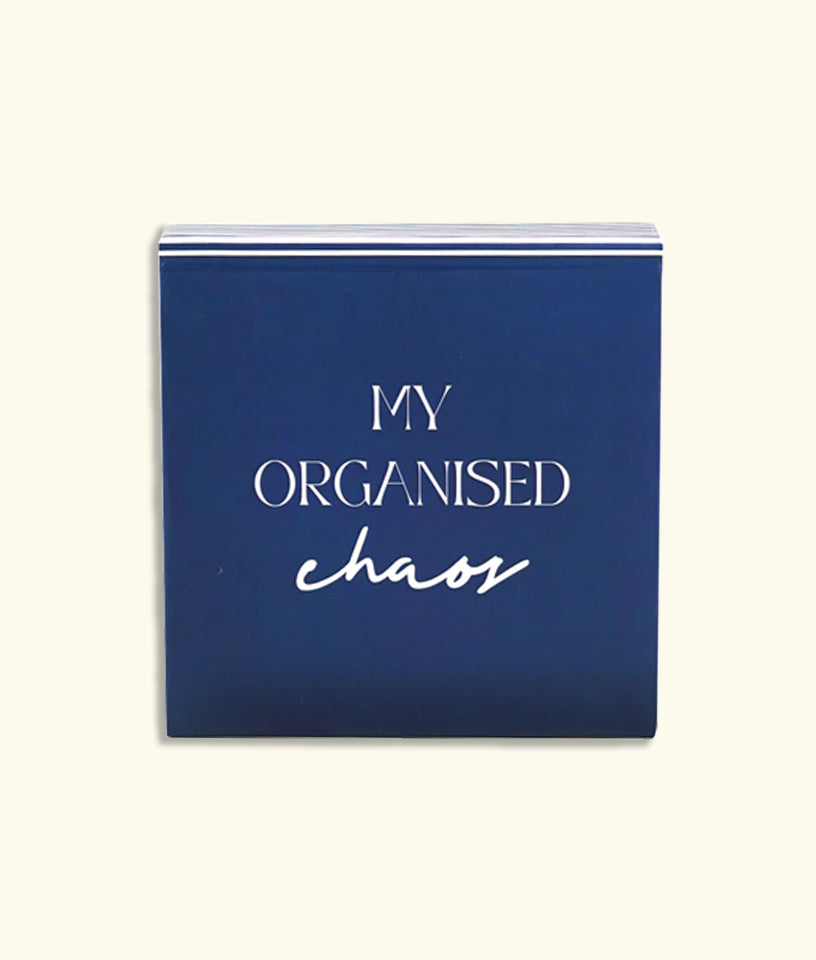 MY ORGANISED CHAOS - JOTTER NOTEPAD