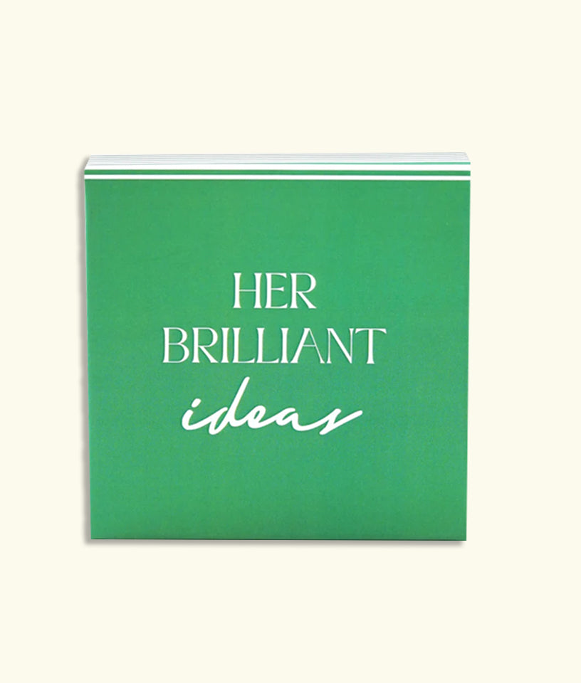 HER BRILLIANT IDEAS