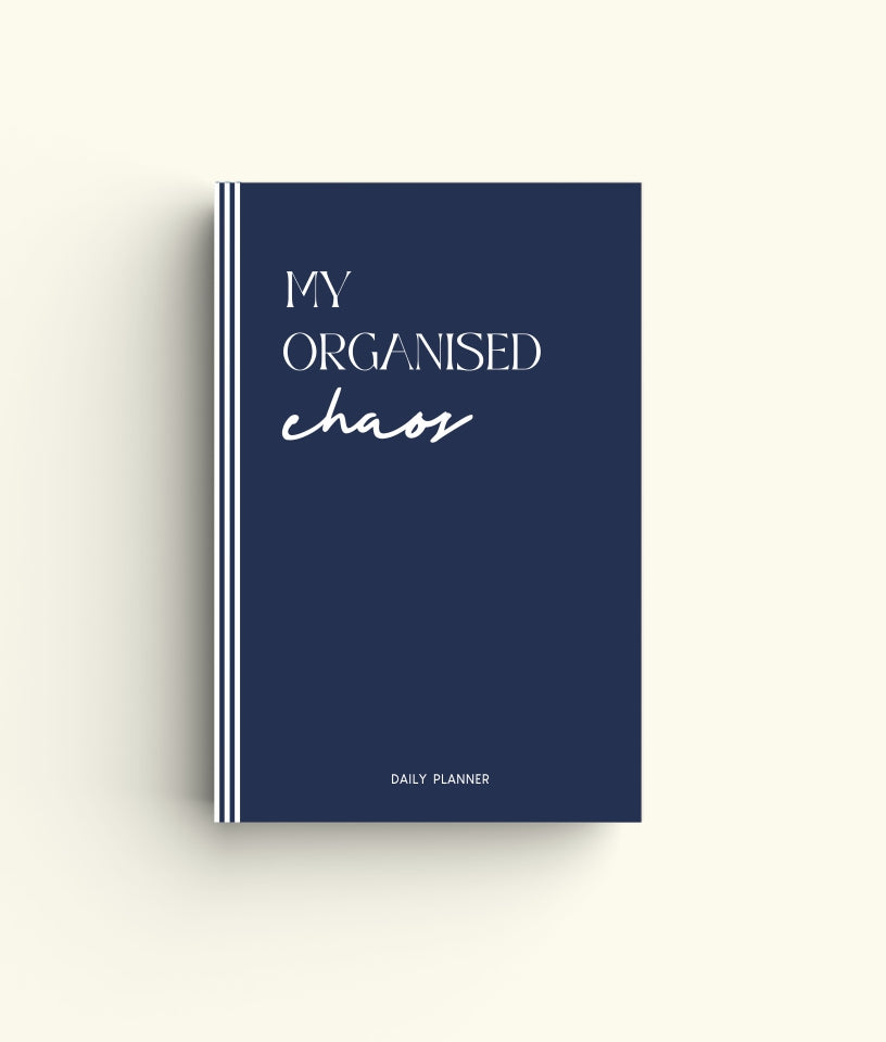 BLUE MY ORGANISED CHAOS - Undated Daily Planner