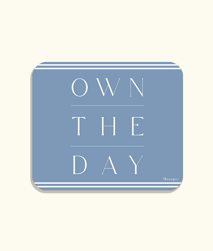 OWN THE DAY BLUE