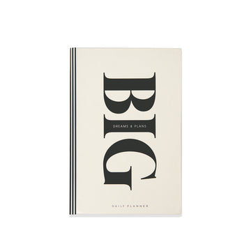 BIG PLANS & DREAMS - Undated Daily Planner
