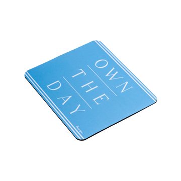 OWN THE DAY - BLUE - MOUSEPAD