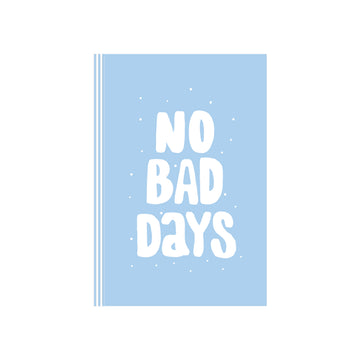 NO BAD DAYS- KIDS GRATITUDE JOURNAL