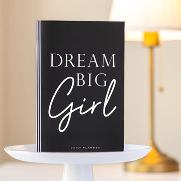 DREAM BIG GIRL (BLACK) - Undated Daily Planner