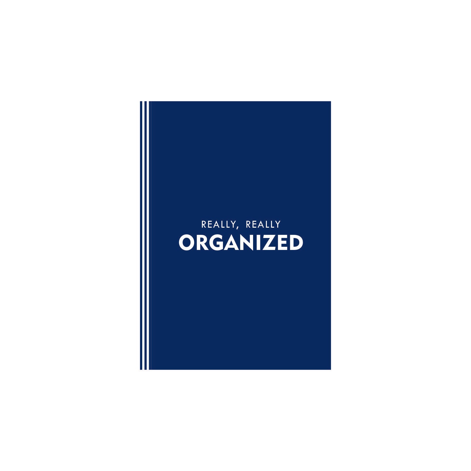 REALLY REALLY ORGANIZED - Undated Daily Planner