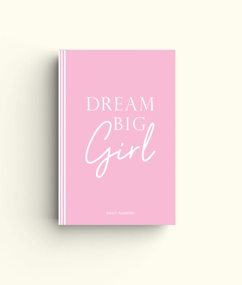DREAM BIG GIRL PINK