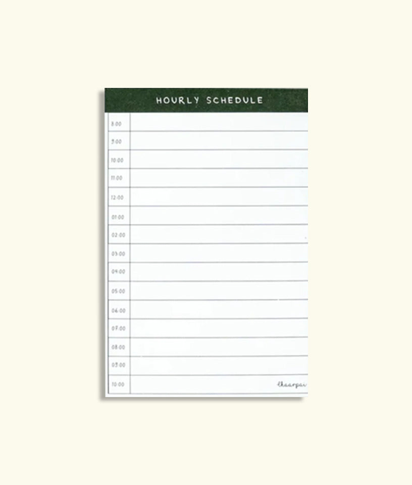 HOURLY SCHEDULE- NOTEPAD