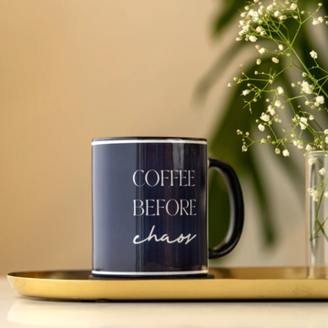 Coffee before chaos - Mug