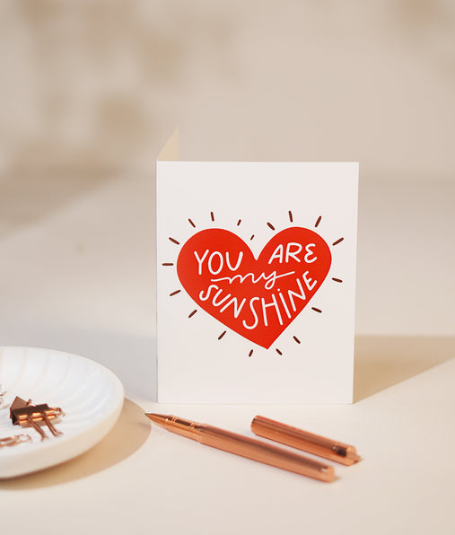 You are my sunshine- greeting card