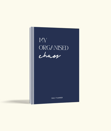 BLUE MY ORGANISED CHAOS - Undated Daily Planner