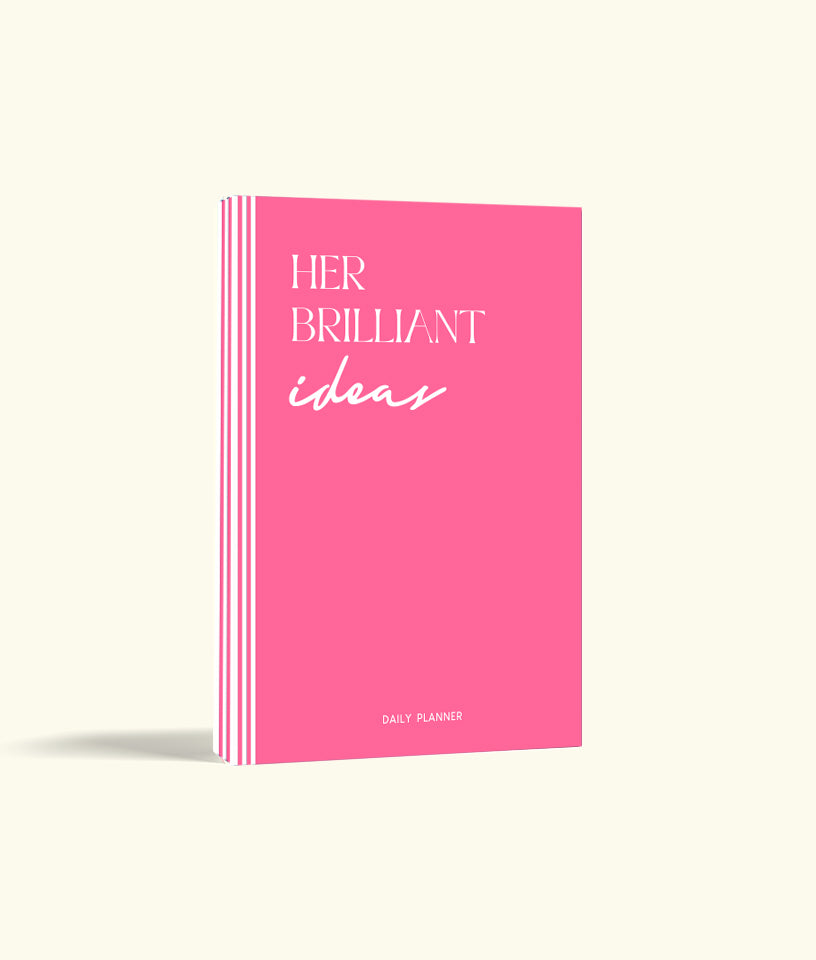 HER BRILLIANT IDEAS PINK