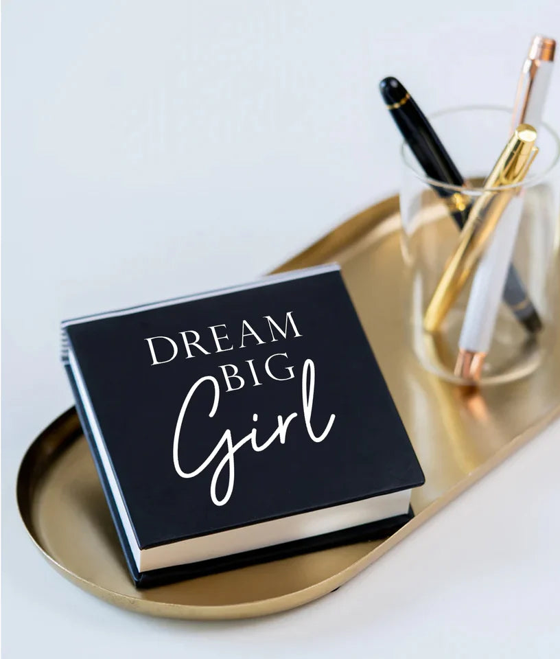 DREAM BIG GIRL