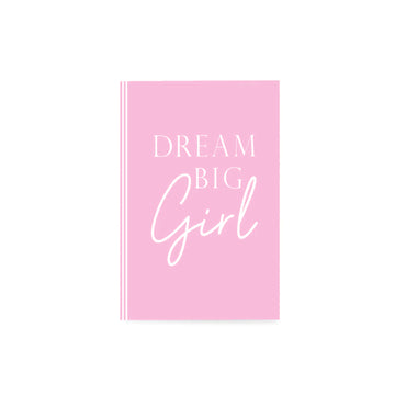 DREAM BIG GIRL (PINK) - Undated Daily Planner