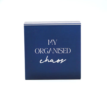 MY ORGANISED CHAOS - JOTTER NOTEPAD