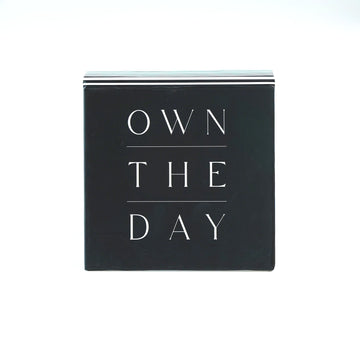 OWN THE DAY - JOTTER NOTEPAD