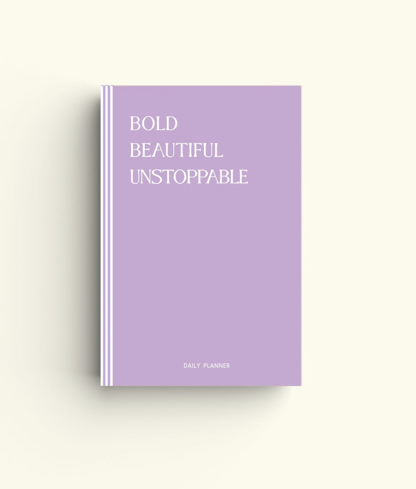 BOLD BEAUTIFUL UNSTOPPABLE