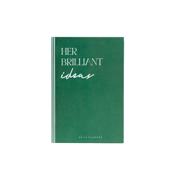 HER BRILLAINT IDEAS - Undated Daily Planner