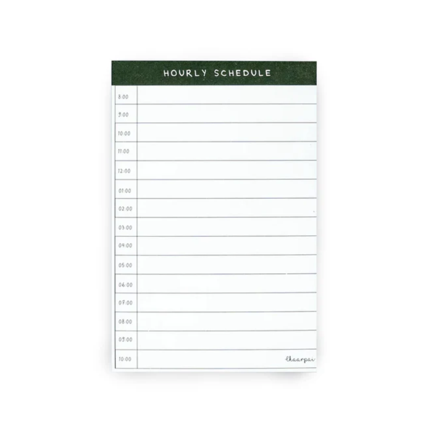 HOURLY SCHEDULE- NOTEPAD