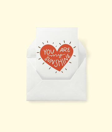 You are my sunshine- greeting card