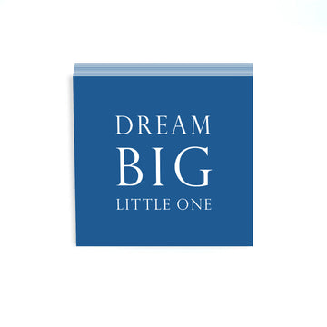 DREAM BIG - JOTTER NOTEPAD