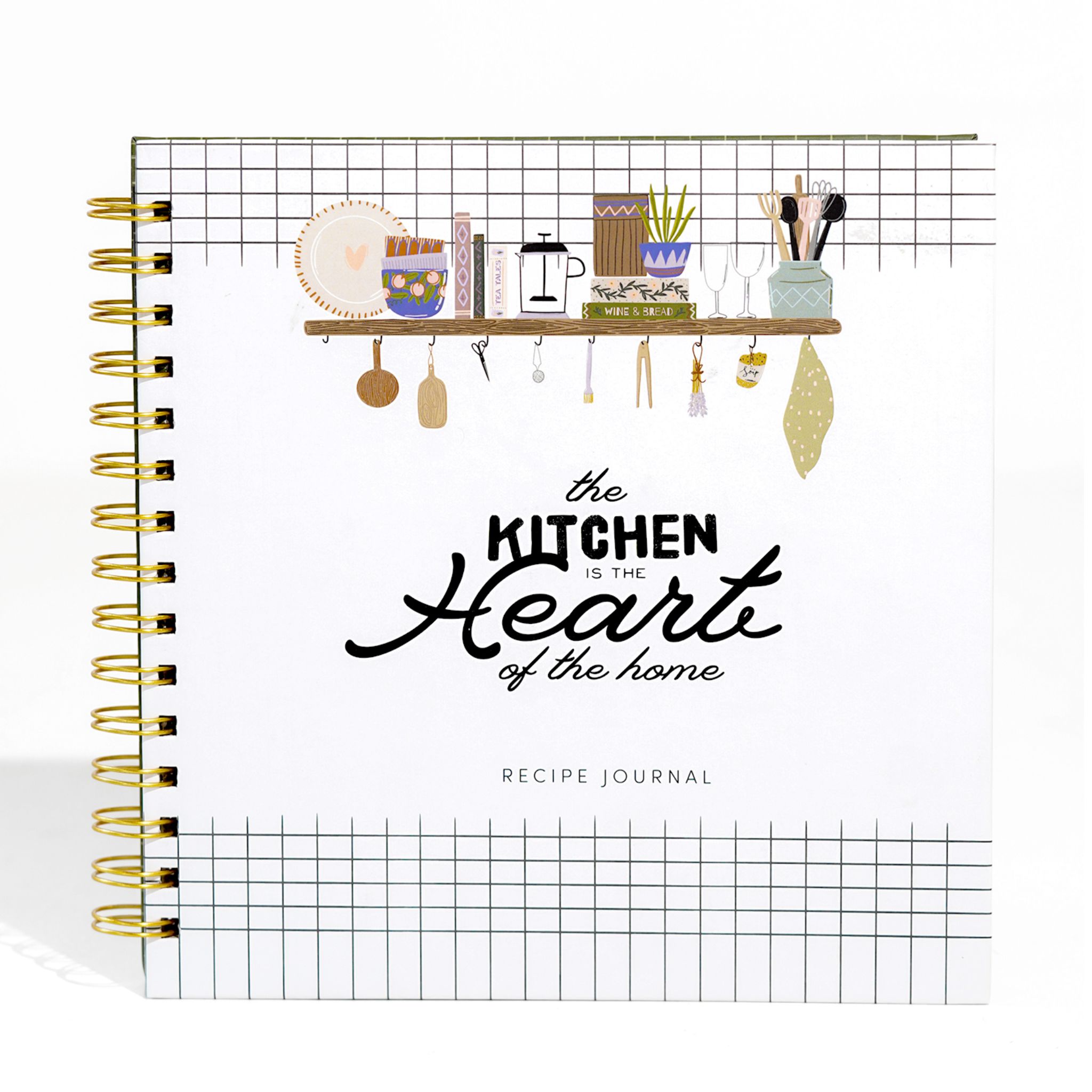 THE KITCHEN IS THE HEART OF THE HOME- RECIPE JOURNAL