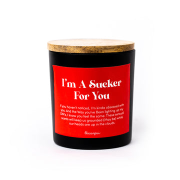 I'M A SUCKER FOR YOU- RASPBERRY SCENTED CANDLE