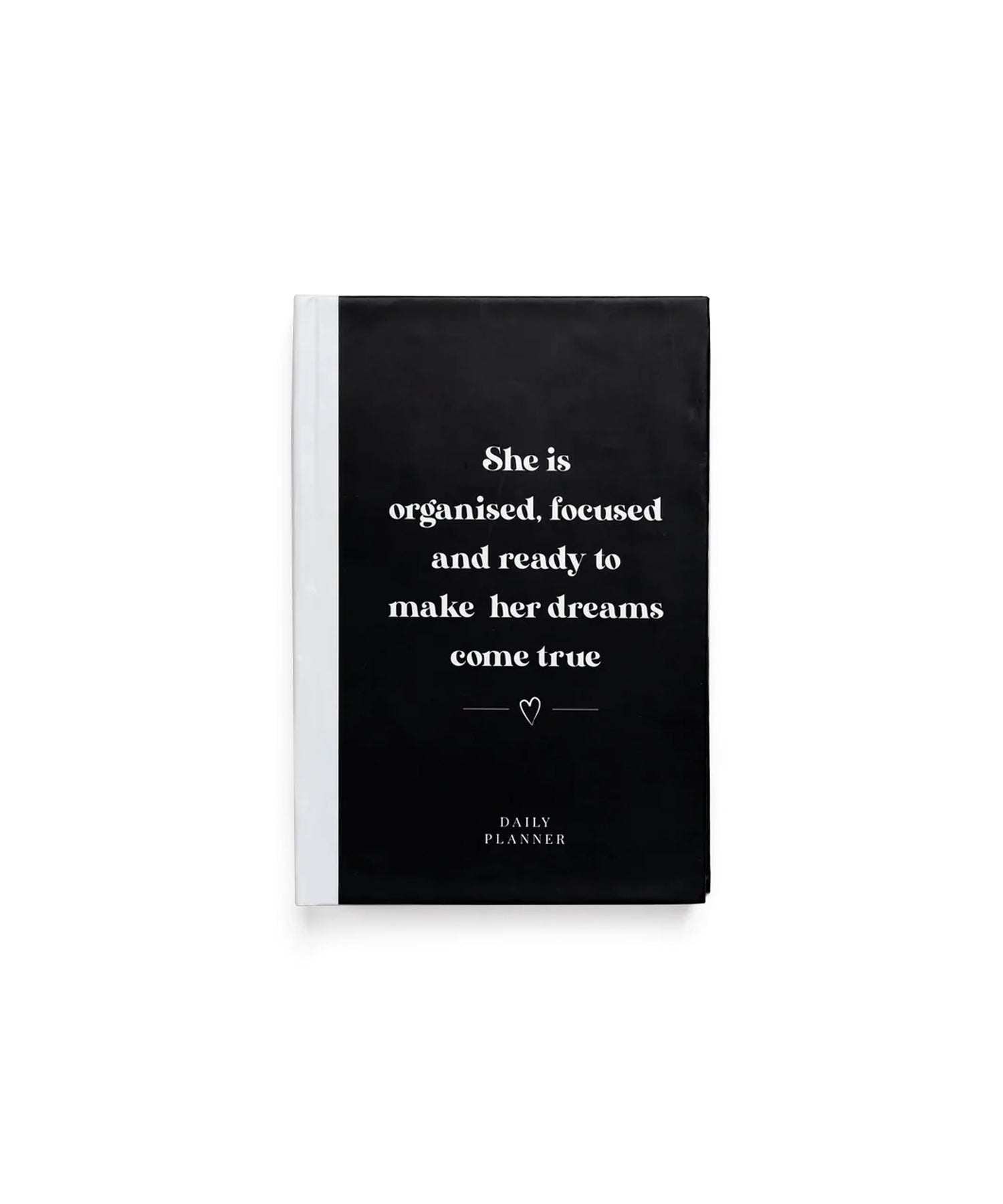 SHE IS ORGANISED & FOCUSED - Undated Daily Planner