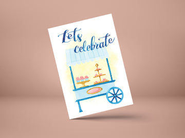 Lets Celebrate- GREETING CARD