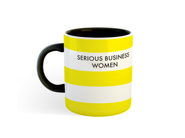 SERIOUS BUSINESS WOMAN- MUG