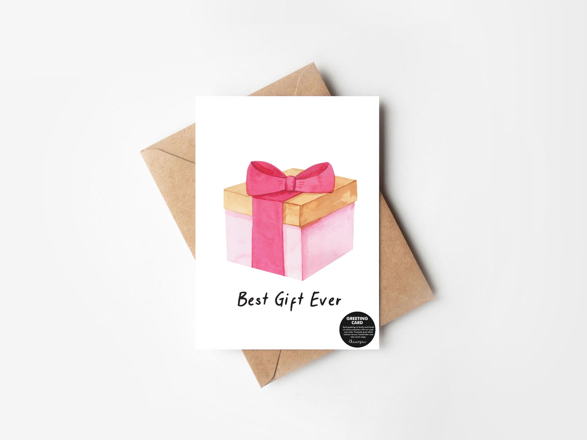 Best Gift Ever greeting card- GREETING CARD