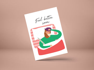 Feel Better Soon- GREETING CARD