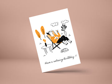 Have a Relaxing Birthday- greeting card
