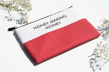 HONEY MAKING MONEY- POUCH
