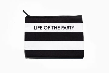 LIFE OF THE PARTY- POUCH
