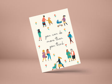 You can do more than you think- GREETING CARD